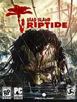 Dead IslandRiptide㤱MOD