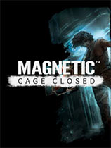 գMagnetic: Cage Closedȫ汾һ޸