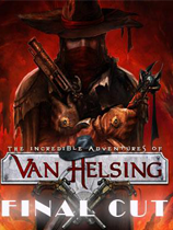 ðգռ棨The Incredible Adventures of Van Helsing: Final CutLMAO麺V1.1