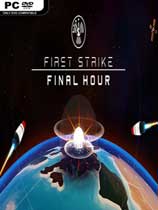 ȷˣFirst Strike: Final Hourv1.0޸