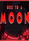 Ode to a Moon Ӣİ