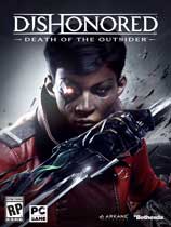 裺ħ֮Dishonored: Death of the Outsiderv1.0޸