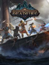 ֮2֮Pillars of Eternity II:Deadfireǫ̈̄Զ