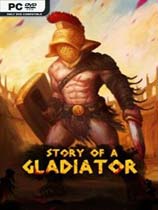 Ƕʿ£Story of a Gladiatorv1.0ʮһ޸